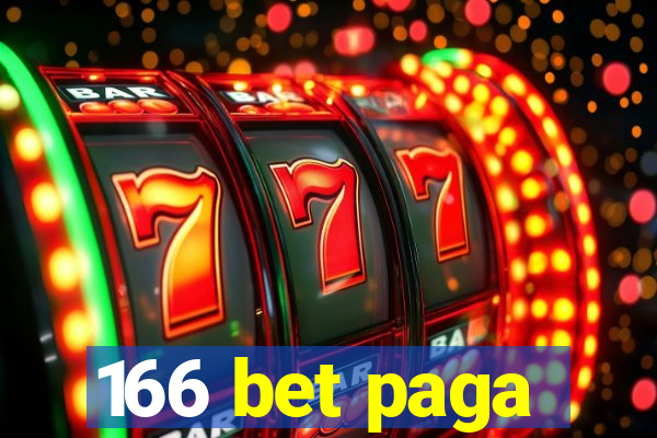 166 bet paga